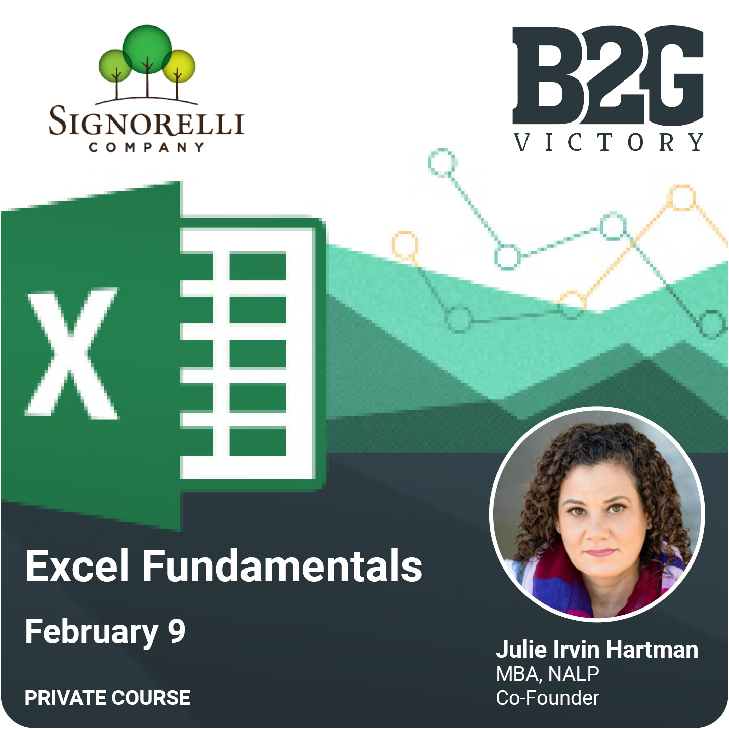 Excel Training - Signorelli with Julie Irvin Hartman, MBA, Certified Proposal Manager, Co-Founder