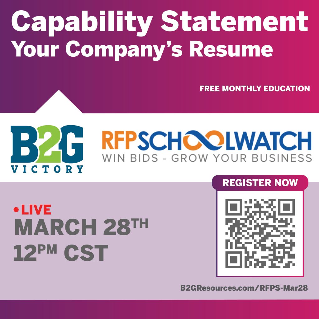 Capability Statement - Your Company's Resume Webinar with B2G Victory & RFPSchoolWatch