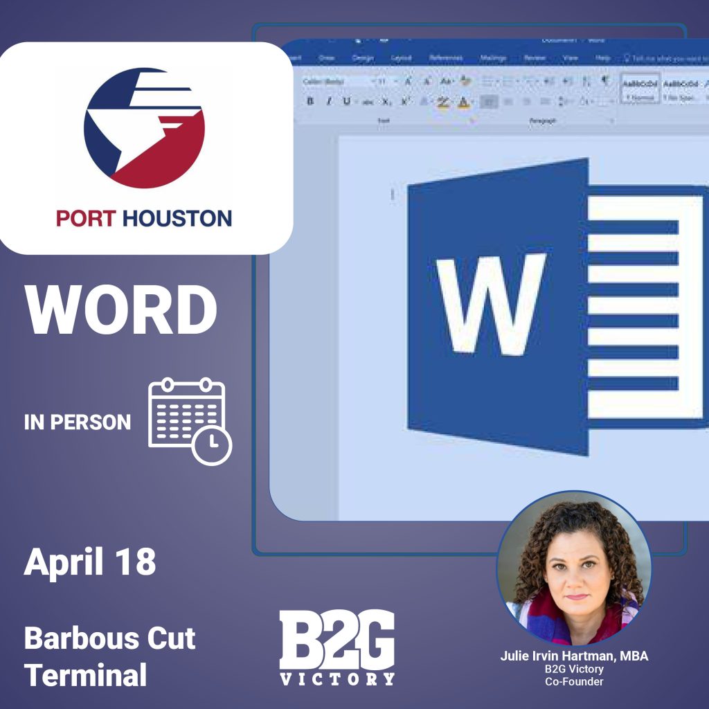 Port Houston - Microsoft Word Training with Julie Irvin Hartman, MBA on April 18 at Barbous Cut Terminal