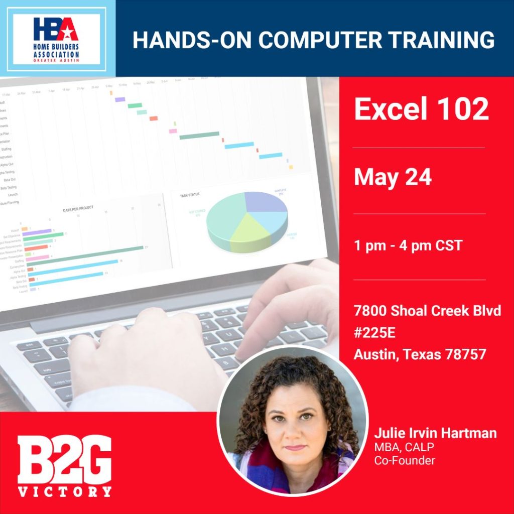 HBA - Microsoft Excel 102 - Julie Irvin Hartman, MBA, B2G Victory