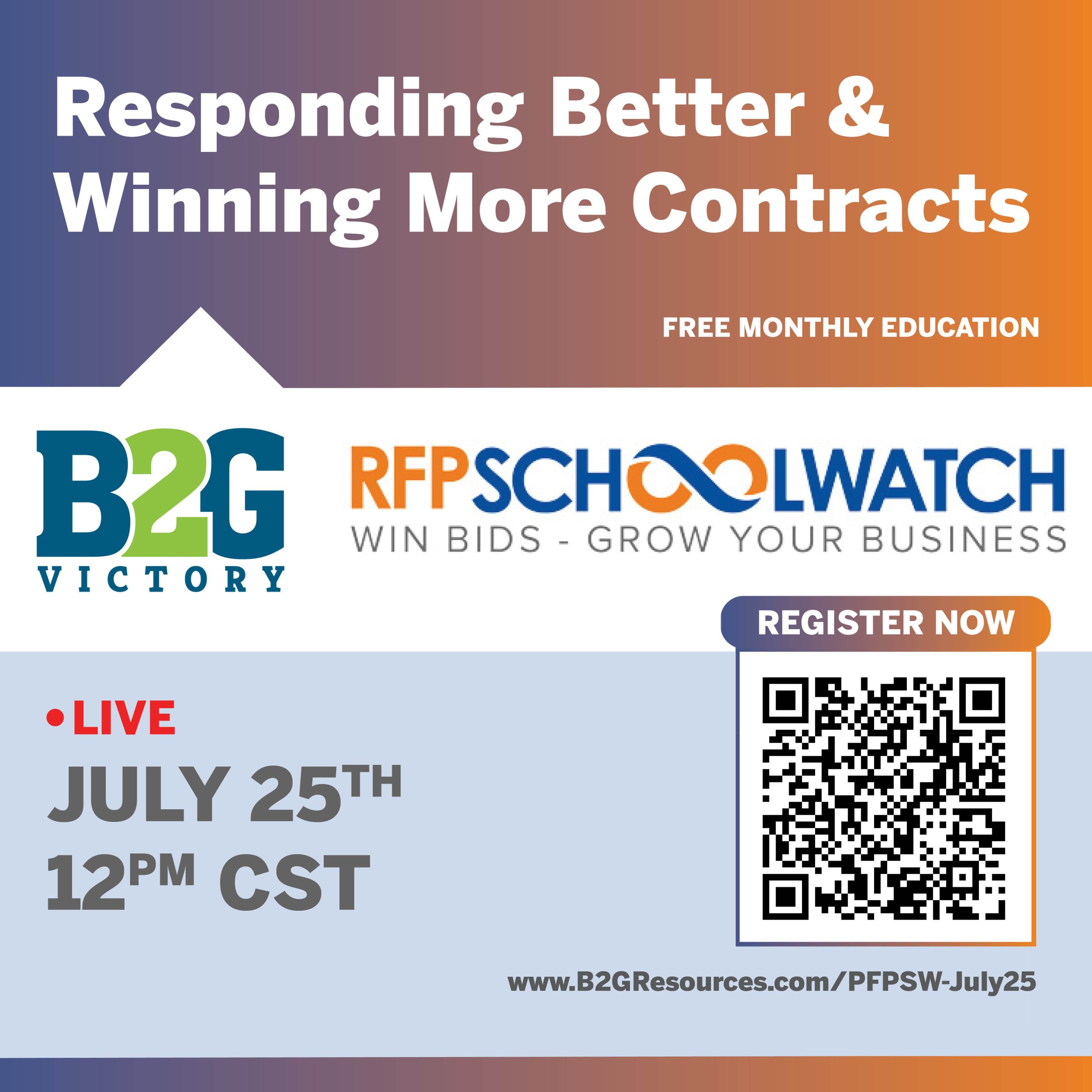 Responding Better & Winning More Contracts with B2G Victory and RFPSchoolWatch