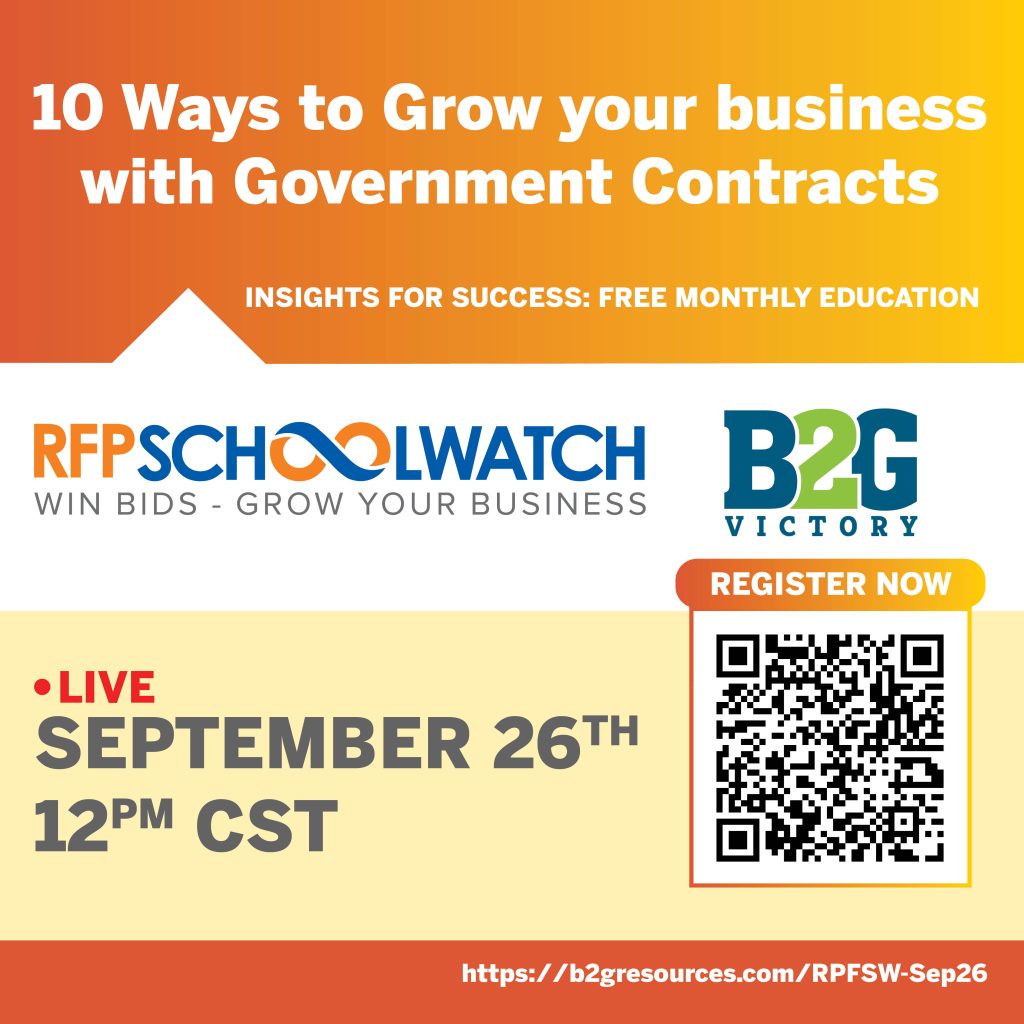 10 Ways to Grown Your Business with Government Contracts with B2G Victory and RFPSchoolWatch