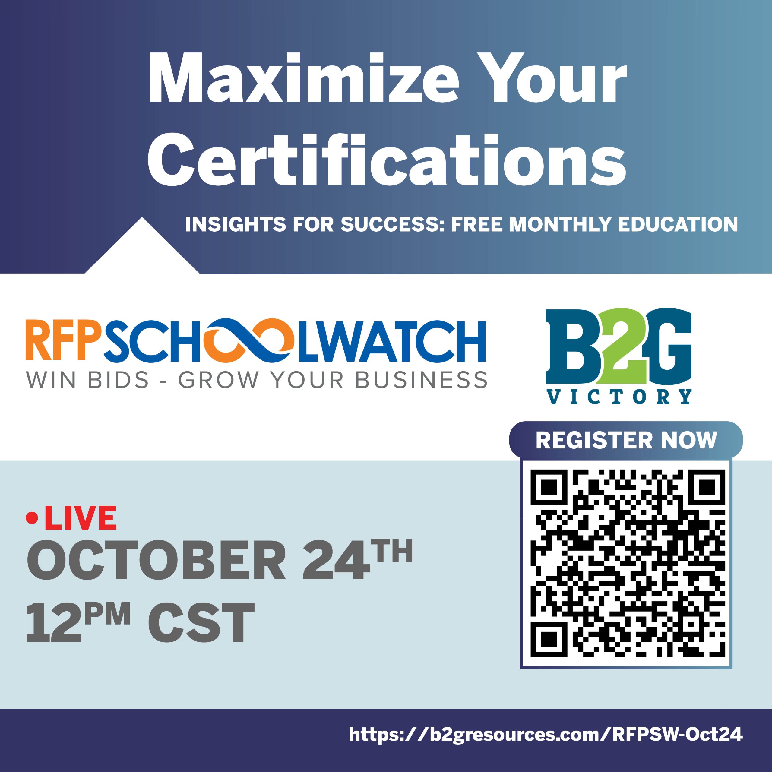 Maximize Your Certifications with B2G Victory and RFPSchoolWatch