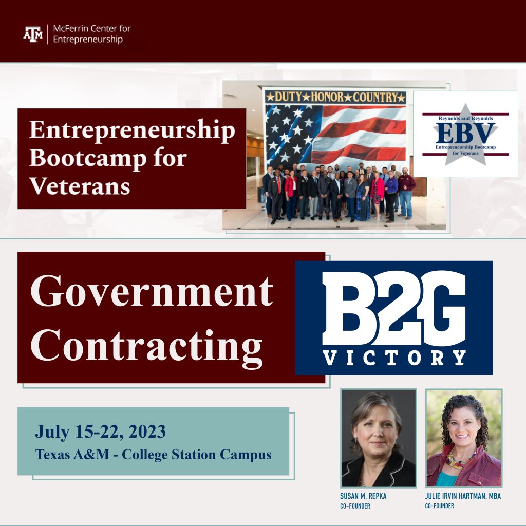 Entrepreneurship Bootcamp for Veterans focused on government contracting July 15-22, 2023