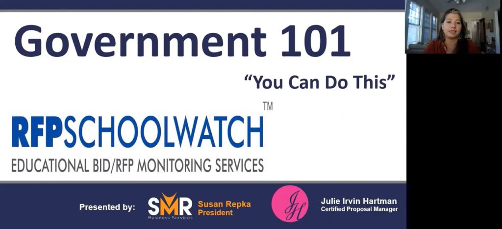 Government 101 You CAN do THIS with RFP SchoolWatch, Julie Irvin Hartman, MBA and Susan M. Repka