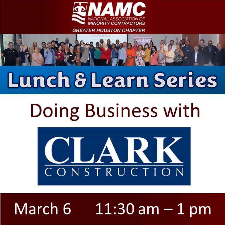 NAMC-March 2024 Lunch & Learn - Clark Construction