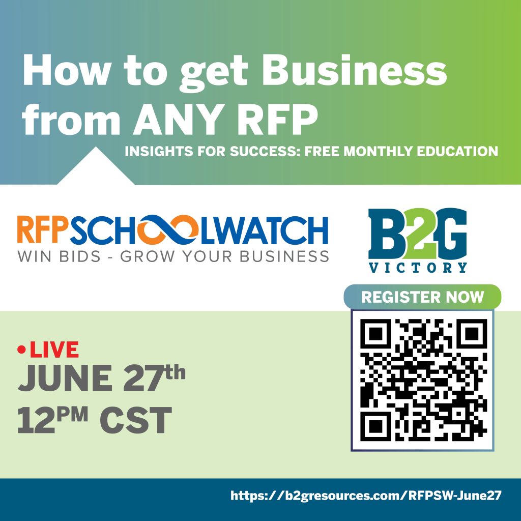 How to get Business from ANY RFP with B2G Victory and RFPSchoolWatch