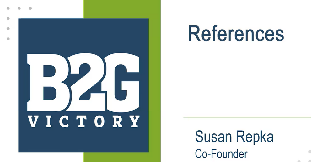 Subcontractor - References with Susan M. Repka, Co-Founder B2G Victory