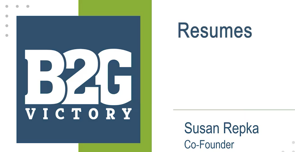 Resumes - Susan M. Repka, Co-Founder B2G Victory