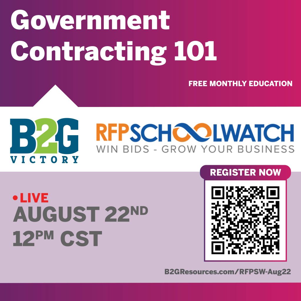 Government Contracting with B2G Victory and RFPSchoolWatch