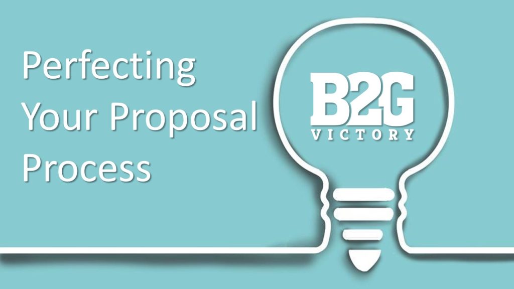 Perfecting Your Proposal Process with B2G Victory