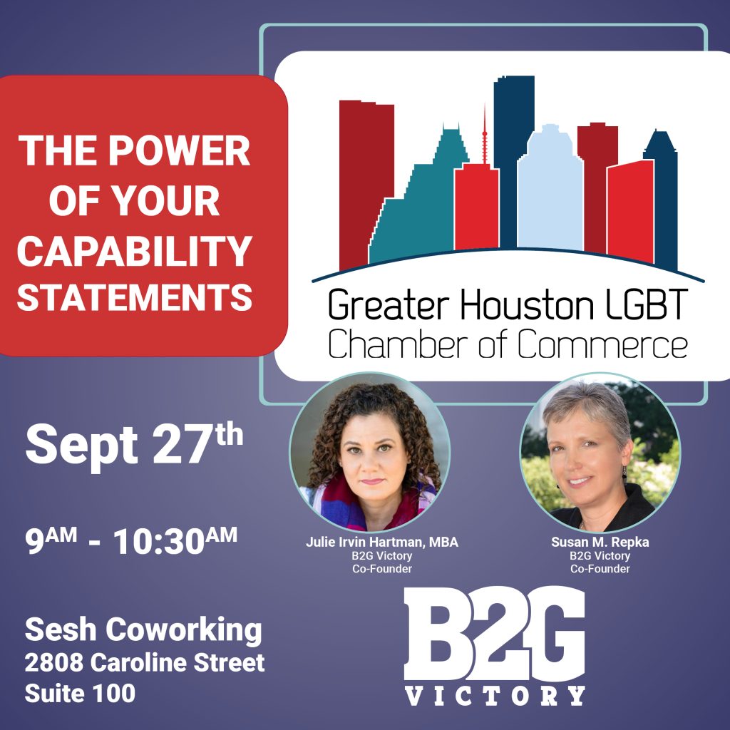 The Power of Your Capability Statement with the Greater Houston LGBT Chamber of Commerce on September 27