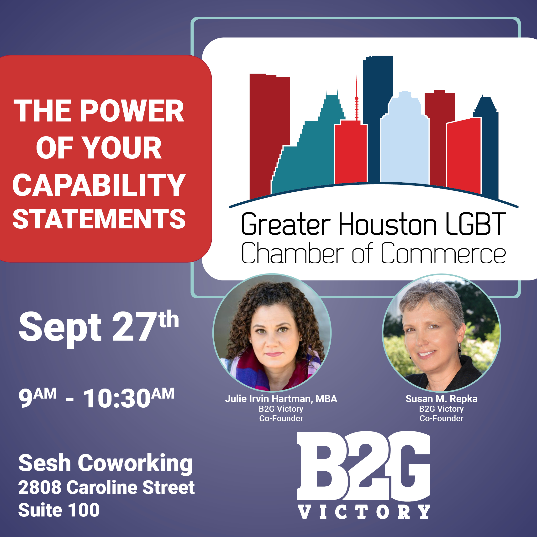 The Power of Your Capability Statement with the Greater Houston LGBT Chamber of Commerce on September 27