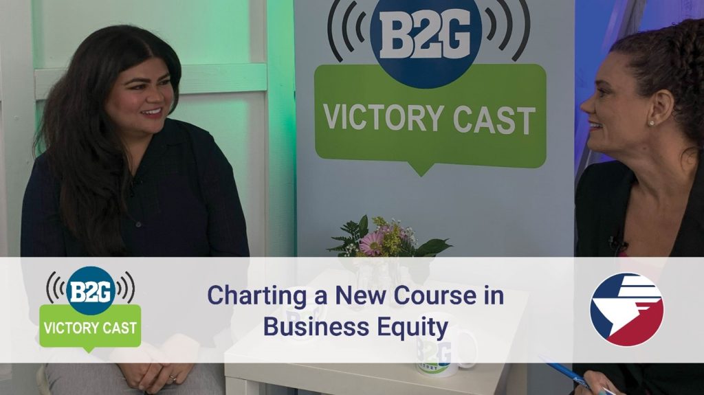 Brenda Ruiz of Port Houston and Julie Irvin Hartman, MBA discuss Business Equity on the B2G Victory Cast