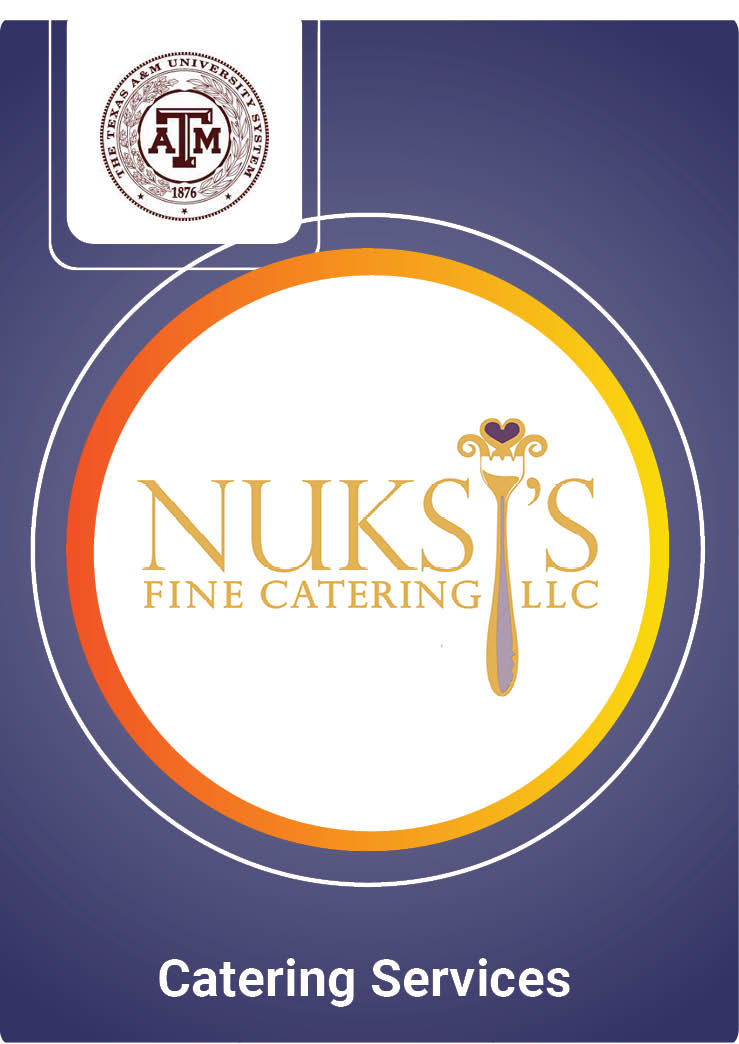 Texas A&M: Nuksys's Fine Catering: Catering Services Award