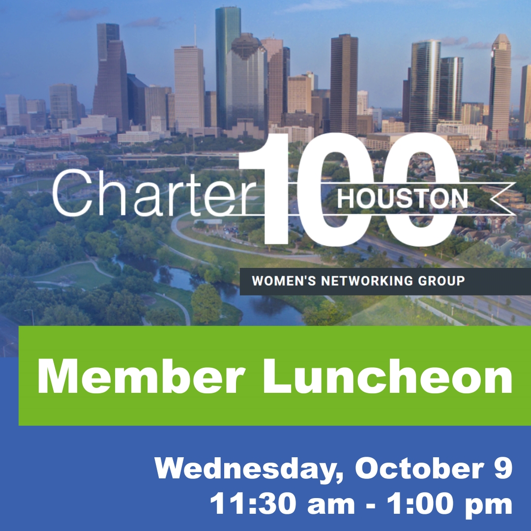 October Luncheon - Charter 100 Houston