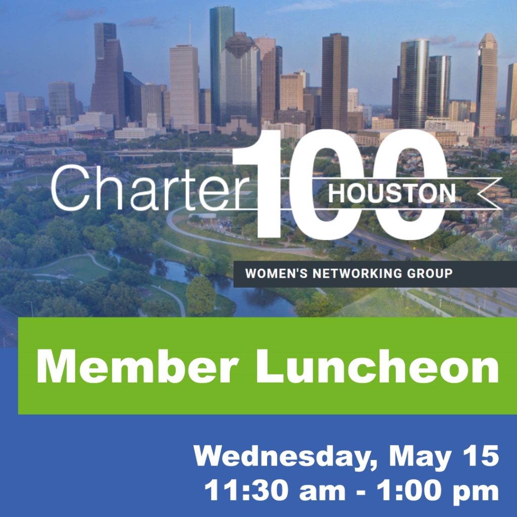 May Luncheon - Charter 100 Houston