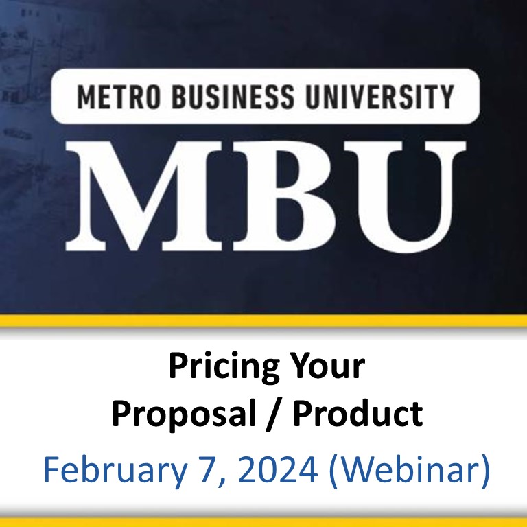 METRO Business University (MBU): Pricing Your Proposal / Product