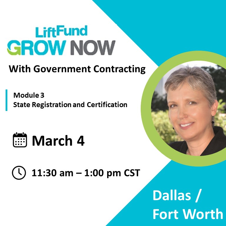 Lift Fund - Grow Now with Government Contracting: Module 3 - State Registration & Certification with Susan M. Repka, Co-Founder B2G Victory