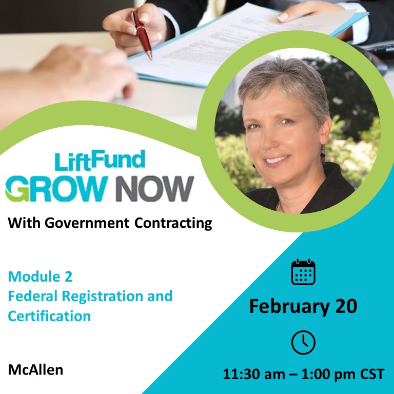 Lift Fund - Grow Now with Government Contracting: Module 2 - Federal Registrations & Certification with Susan M. Repka, Co-Founder B2G Victory