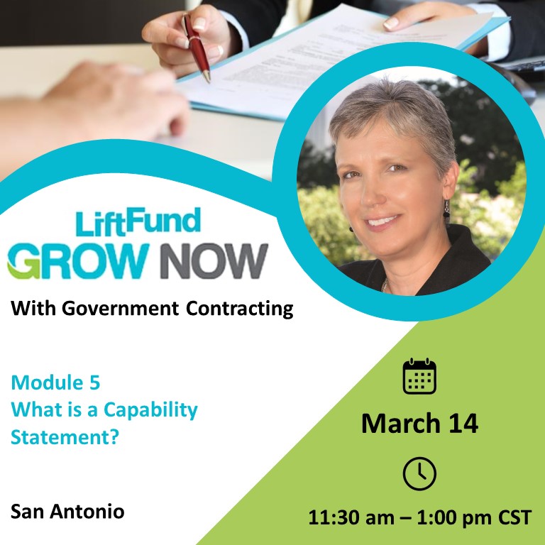 Lift Fund - Grow Now with Government Contracting: Module 5 - What is a Capability Statement with Susan M. Repka, Co-Founder B2G Victory