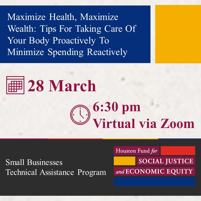 Maximize Health, Maximize Wealth - Mar 28