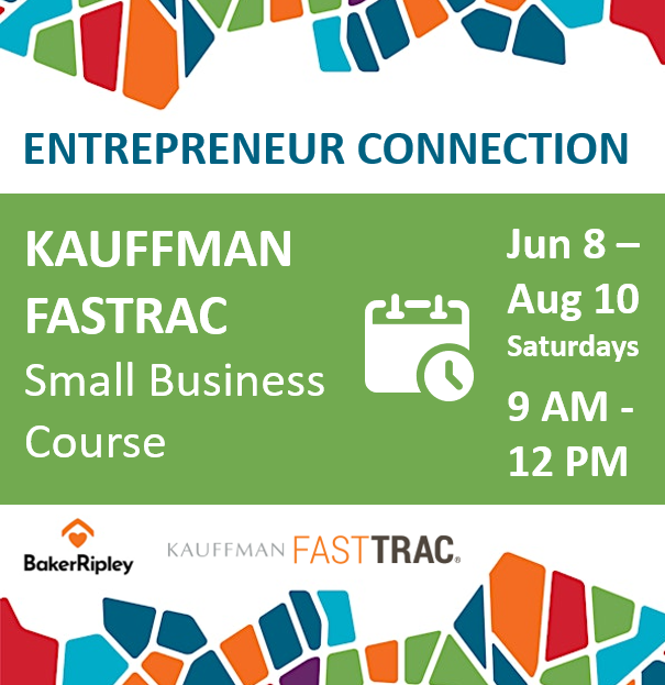 Kauffman FastTrac Small Business Course-Jun8-Aug10