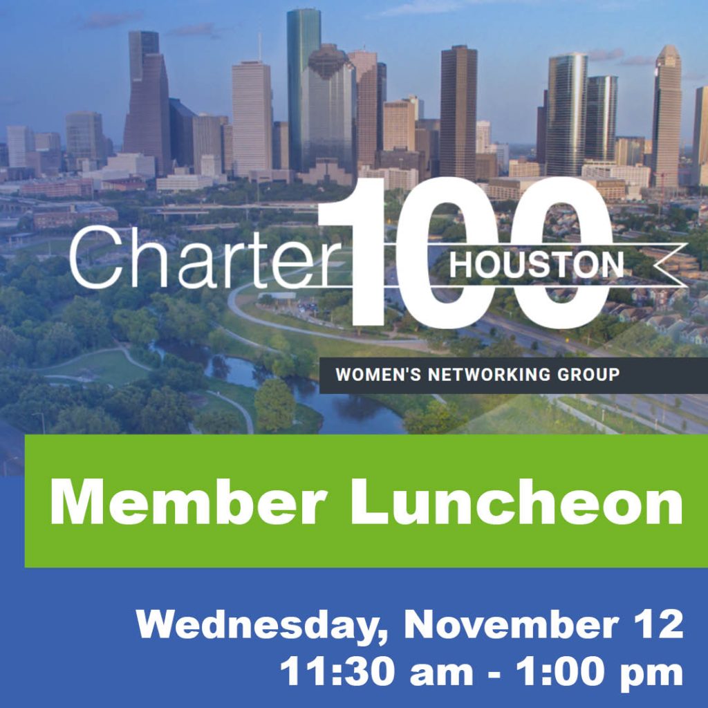 November Luncheon - Charter 100 (Houston Chapter)