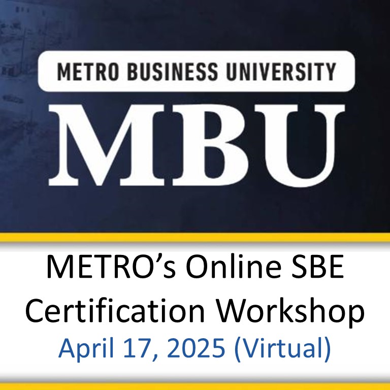 METRO's SBE Certification Workshop