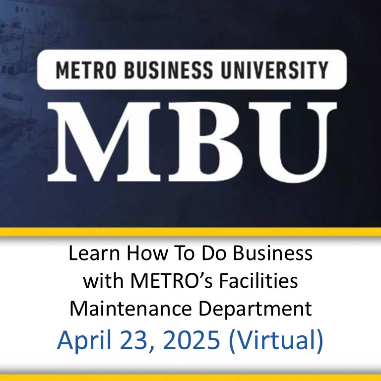 Learn How To Do Business with METRO’s Facilities Maintenance Department