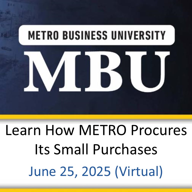 Learn How METRO Procures Its Small Purchases